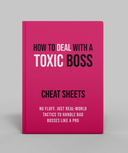 How to Deal with a Toxic Boss